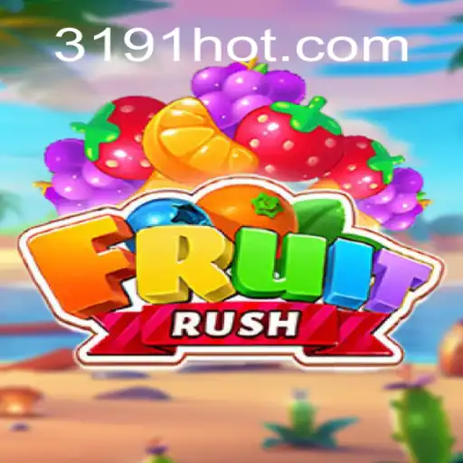 Descubra o Fascinante Mundo de FruitRush e a Revolução dos Jogos Online em 3191.COM